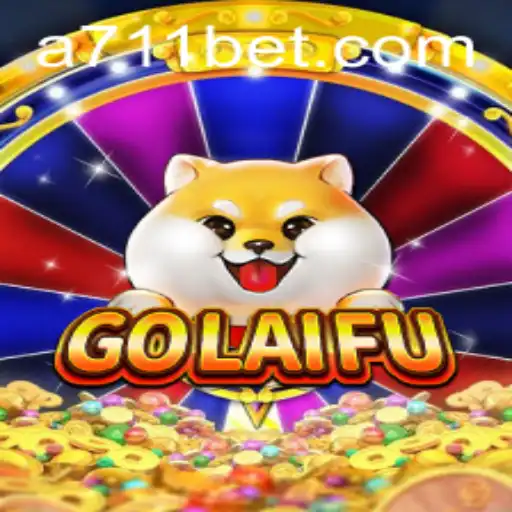 Exploring the Fascinating World of GoLaiFu and 711bet