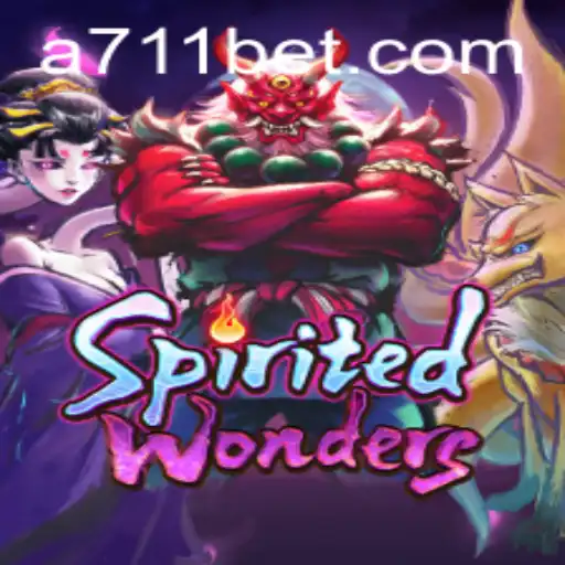 Exploring SpiritedWonders: A Journey into the Enchanting World of 711bet