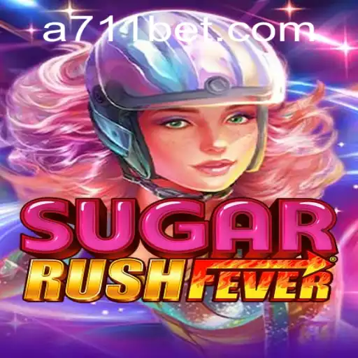 Exploring the Exciting World of SugarRushFever and 711Bet